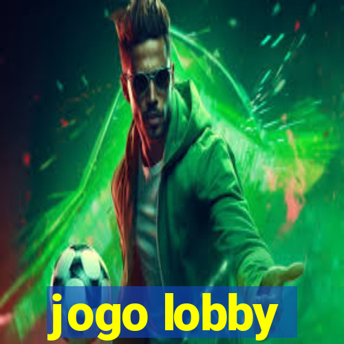 jogo lobby
